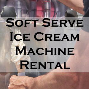 Rent a soft serve machine at All Seasons Rent All